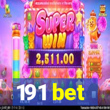 191 bet